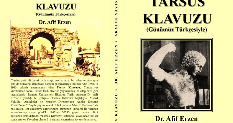 Dr. Afif Erzen’in “Tarsus Kılavuzu” kitabı Aratos Yayınları’ndan çıktı