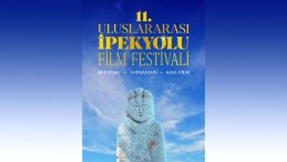 ’11. Uluslararası İpekyolu Film Festivali’ için başvurular başladı