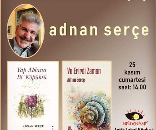 Yazar Adnan Serçe, Antik Sahaf’a konuk oluyor