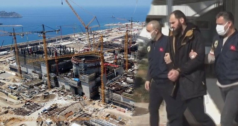 Akkuyu Nükleer Güç Santrali’nde çalışan IŞİD’li tutuklandı