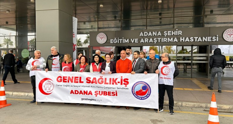 Genel Sağlık – İş Adana’dan basın açıklaması