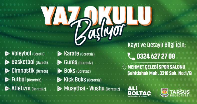 Tarsus’ta Yaz Okulu başladı